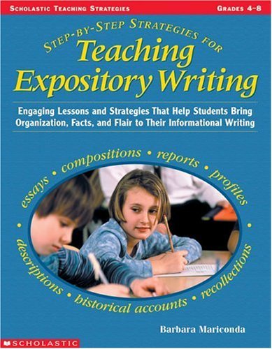 Stepbystep Strategies For Teaching Expository Writing, Grades 46,New