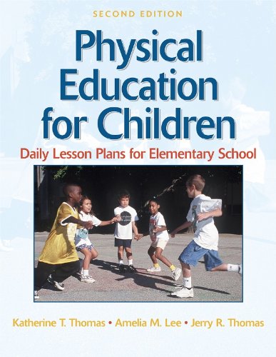 Physical Education for Children:Daily Lesson Plan Elem School2E,Used