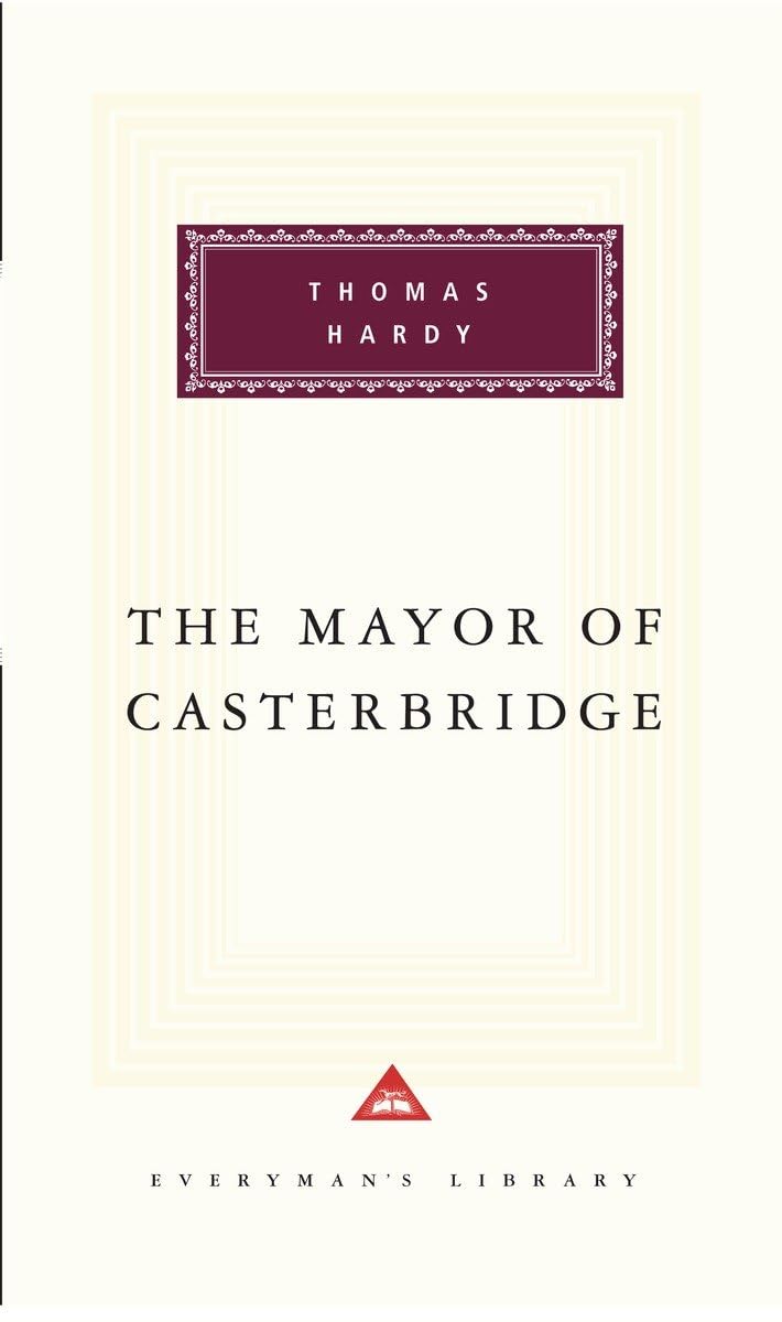 The Mayor of Casterbridge: Introduction by Craig Raine (Everyman's Library Classics Series),Used