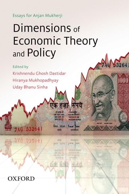 Dimensions of Economic Theory and Policy: Essays for Anjan Mukherji,Used