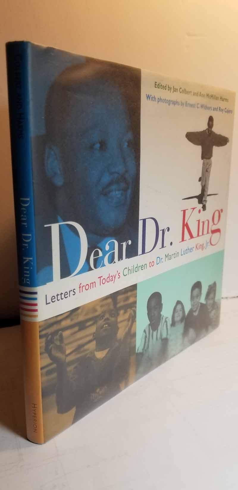 Dear Dr. King: Letters from Today's Children to Dr. Martin Luther King Jr.,Used