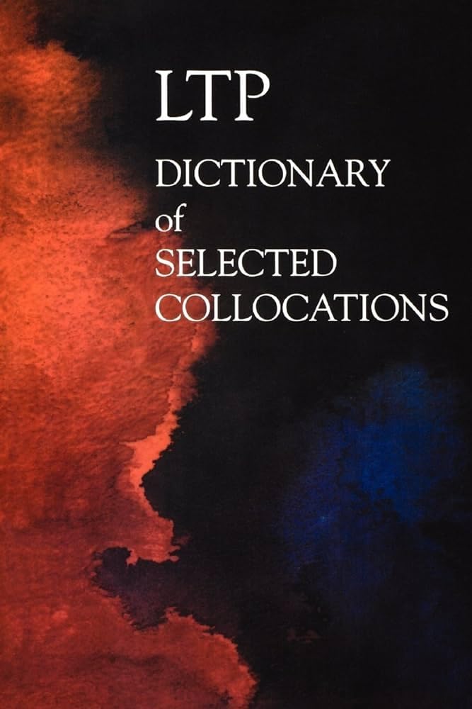 LTP Dictionary of Selected Collocations,Used
