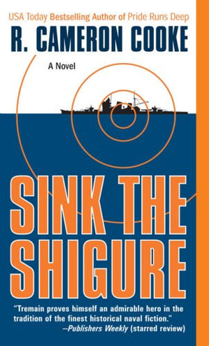 Sink The Shigure (Jack Tremain Submarine Thrille)-used