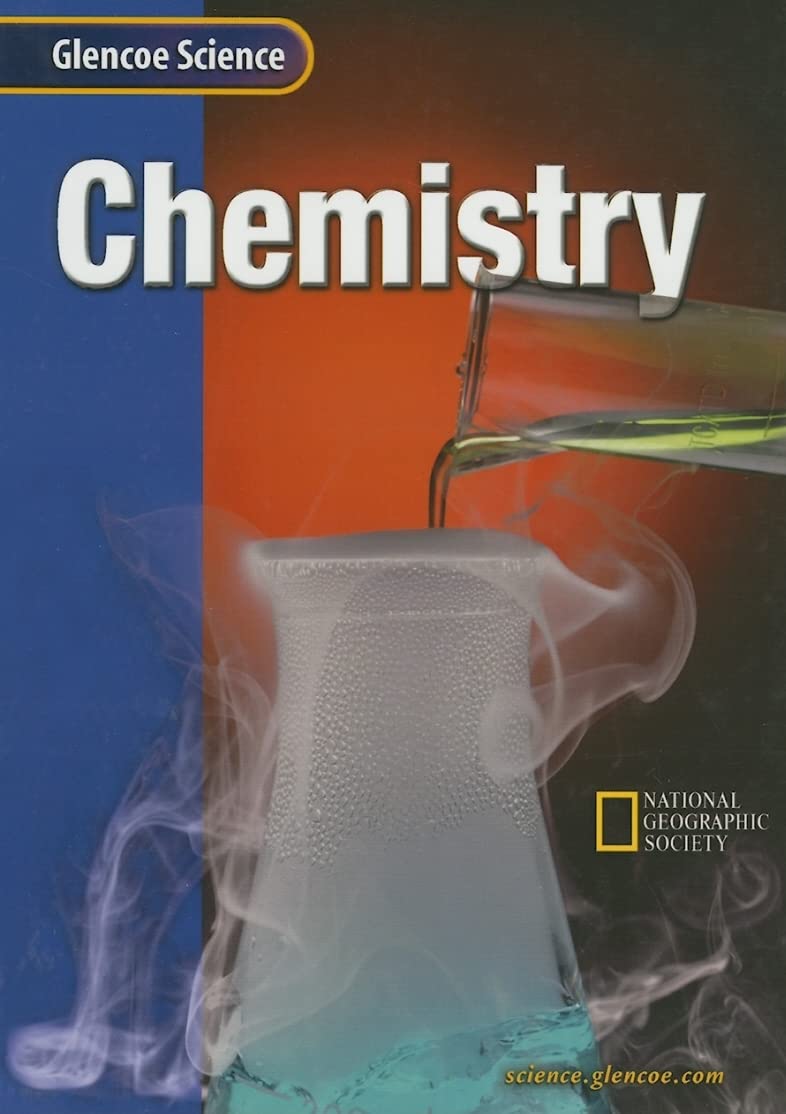 Glencoe iScience: Chemistry, Student Edition (GLEN SCI: CHEMISTRY),Used