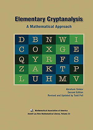 Elementary Cryptanalysis (ANNELI LAX NEW MATHEMATICAL LIBRARY),Used