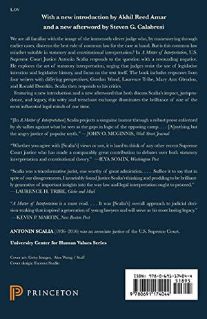 A Matter Of Interpretation: Federal Courts And The Law  New Edition (The University Center For Human Values Series),New