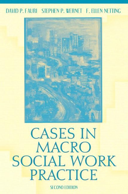 Cases in Macro Social Work Practice, Second Edition,Used