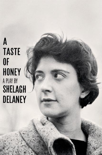 A Taste Of Honey: A Play
