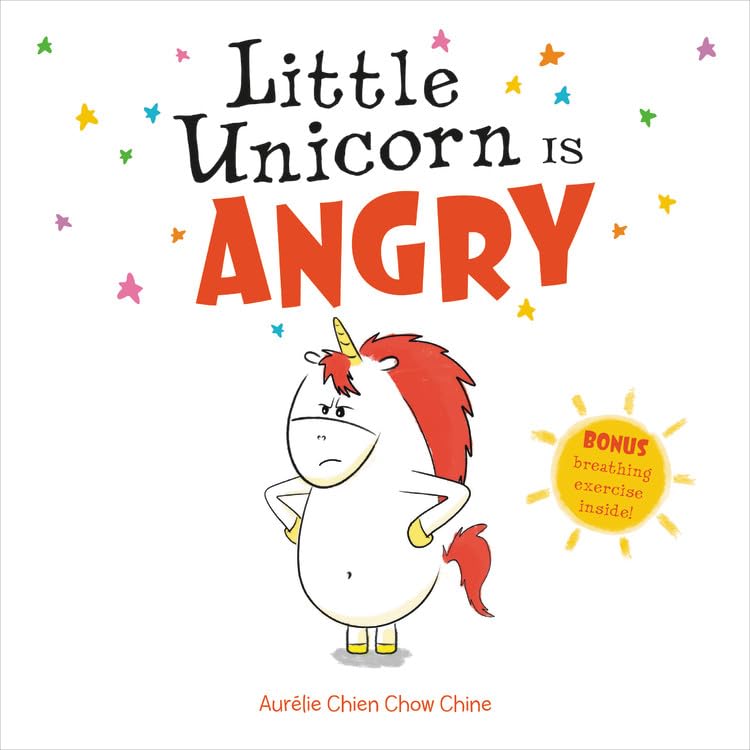 Little Unicorn Is Angry (Little Unicorn, 1),New