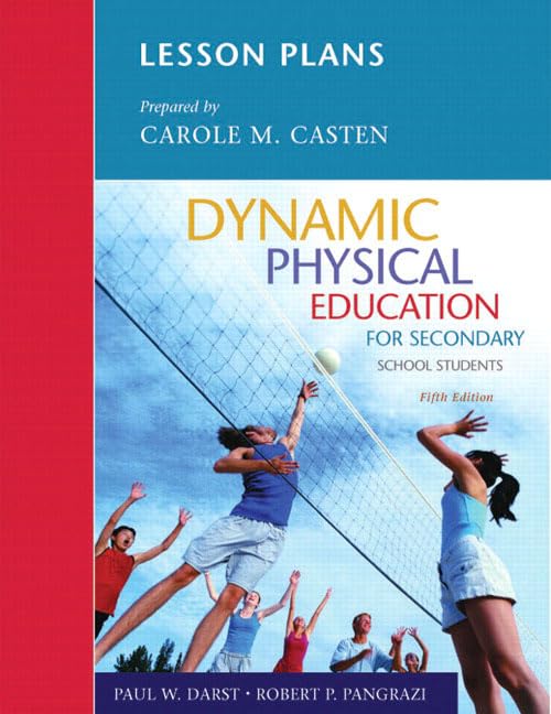Lesson Plans for Dynamic Physical Education for Secondary School Students (5th Edition),New
