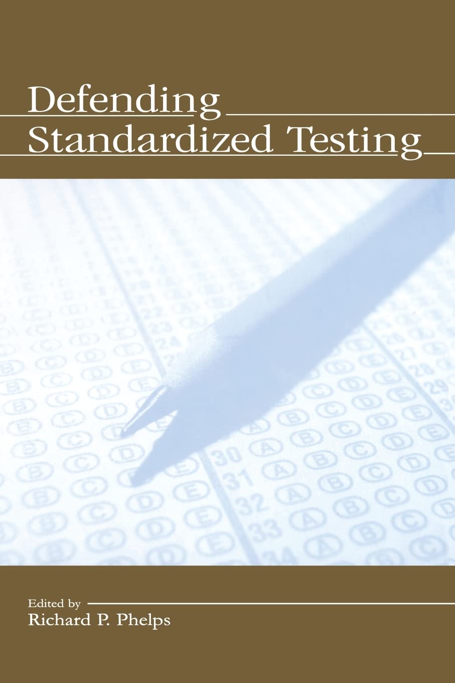 Defending Standardized Testing,Used