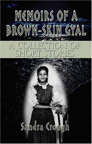 Memoirs of a BrownSkin Gyal: A Collection of Short Stories,Used
