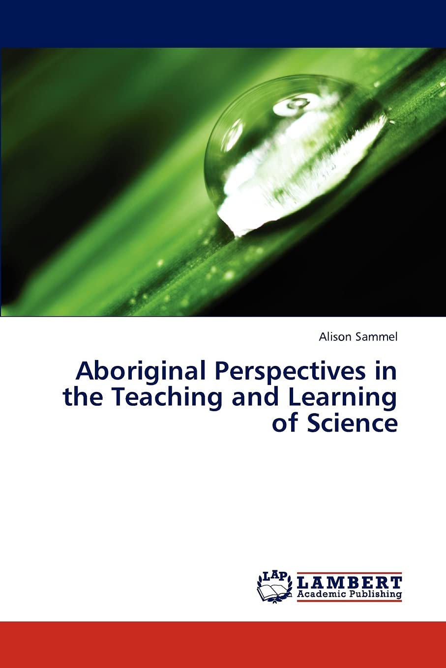 Aboriginal Perspectives in the Teaching and Learning of Science,Used