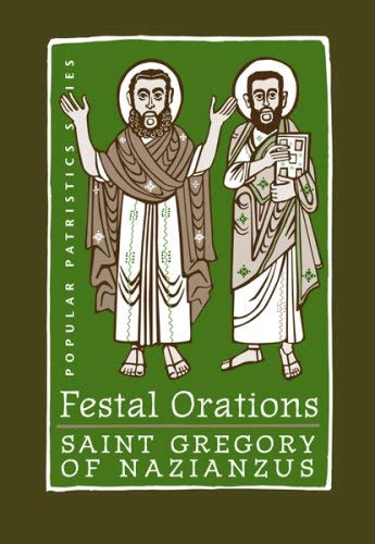 Festal Orations (Popular Paristics Series, 36),Used