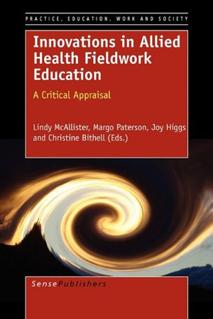 Innovations in Allied Health Fieldwork Education,Used