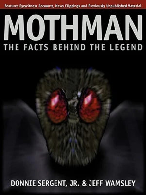 Mothman: The Facts Behind The Legend,Used