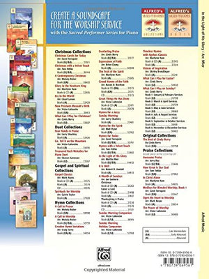 In the Light of His Glory: 12 Hymns of Grace and Reflection (Sacred Performer Collections),Used