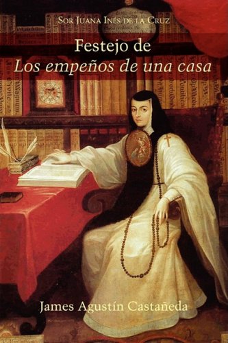 Festejo de Los empenos de una casa (Spanish Edition),Used