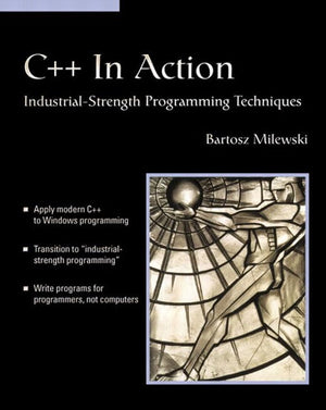C++ In Action: Industrial Strength Programming Techniques (With CDROM),Used