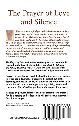 The Prayer of Love and Silence (Volume 173) (Cistercian Studies Series),Used