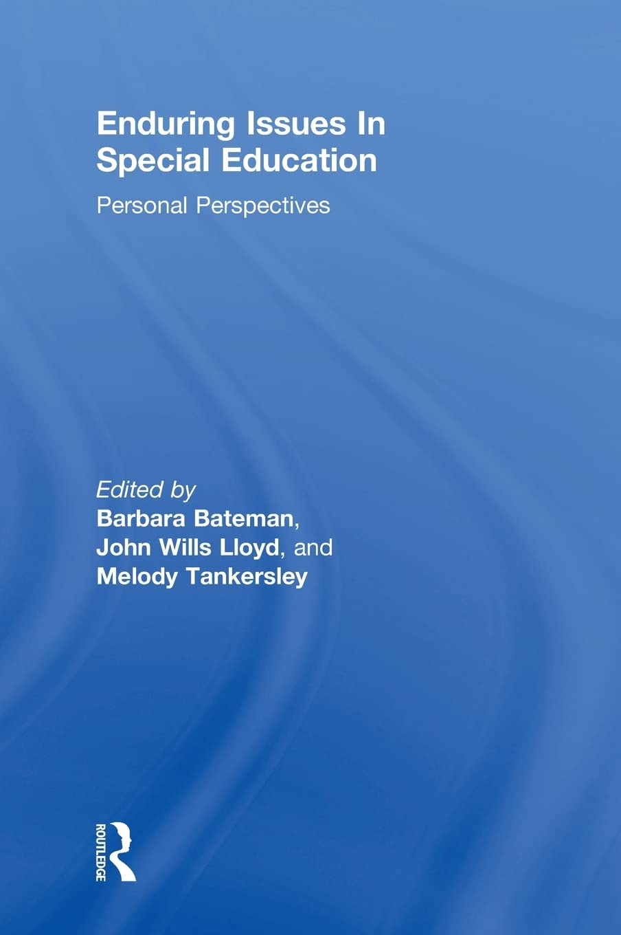 Enduring Issues In Special Education: Personal Perspectives,Used