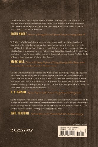 The Theology of B. B. Warfield: A Systematic Summary,Used
