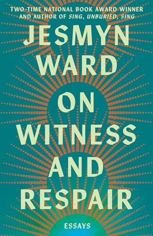 On Witness And Respair: Essays