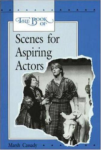 The Book Of Scenes For Aspiring Actors,Used