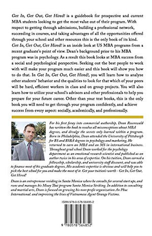 Get In, Get Out, Get Hired: The MBA survival guide  How to get accepted, build your network, succeed in your courses, and land ,Used