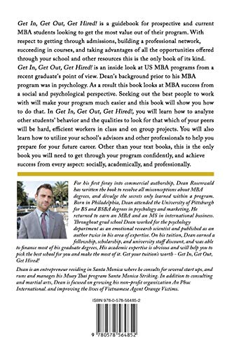 Get In, Get Out, Get Hired: The MBA survival guide  How to get accepted, build your network, succeed in your courses, and land ,Used