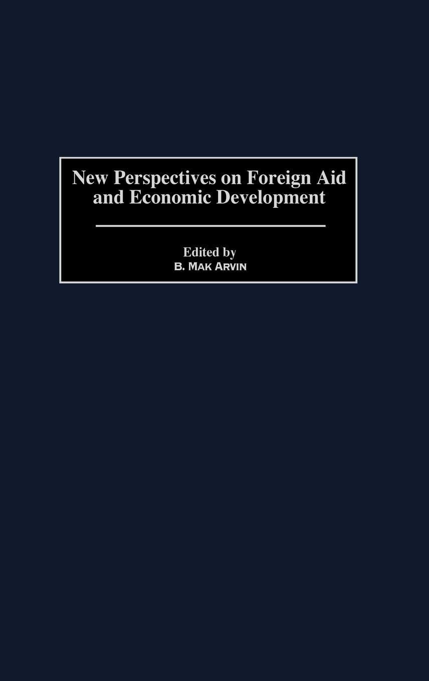 New Perspectives On Foreign Aid And Economic Development,Used