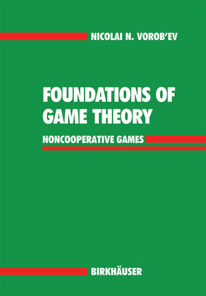 Foundations of Game Theory: Noncooperative Games,Used