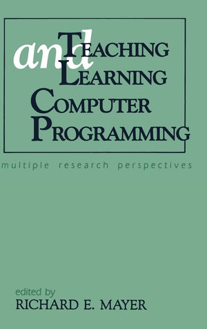 Teaching And Learning Computer Programming: Multiple Research Perspectives,Used