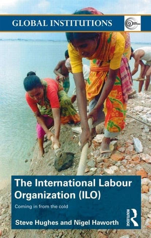 International Labour Organization (ILO) (Global Institutions),Used