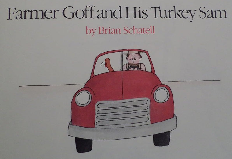 Farmer Goff and His Turkey Sam,Used