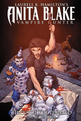 Laurell K. Hamilton's Anita Blake Vampire Hunter Circus of the Damned 3: The Scoundrel,Used