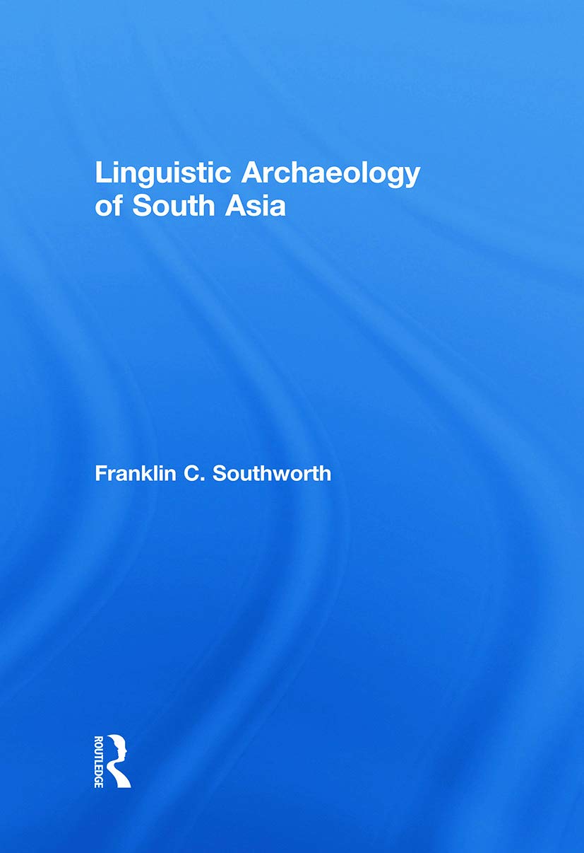 Linguistic Archaeology of South Asia,Used