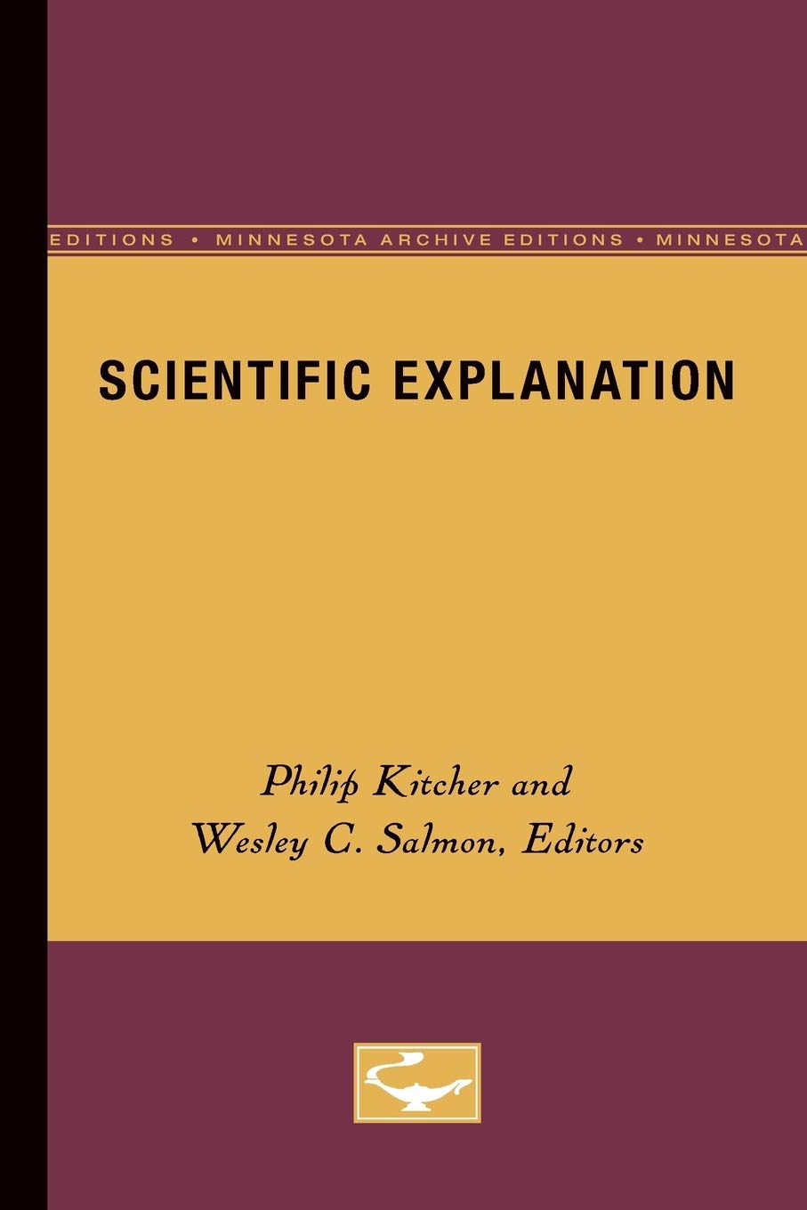 Scientific Explanation (Volume 13) (Minnesota Studies In The Philosophy Of Science),Used
