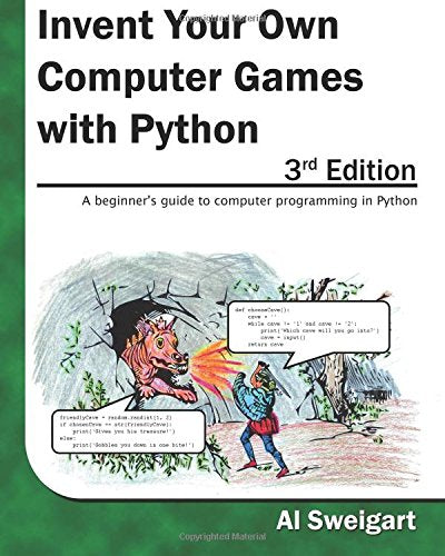 Invent Your Own Computer Games with Python, 3rd Edition,Used