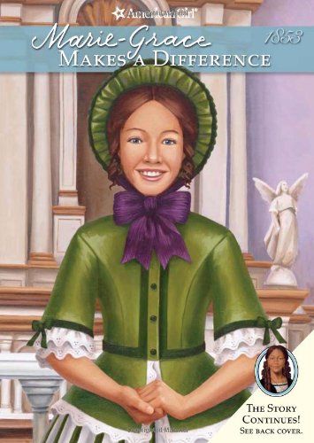 MarieGrace Makes a Difference (American Girl Collection, 5),Used