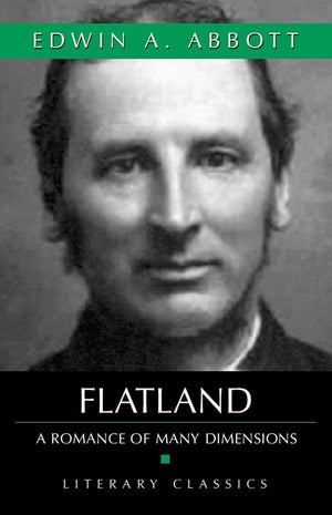 Flatland: A Romance Of Many Dimensions (Literary Classics),Used