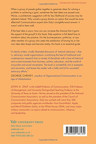 Advocacy: Championing Ideas And Influencing Others,New