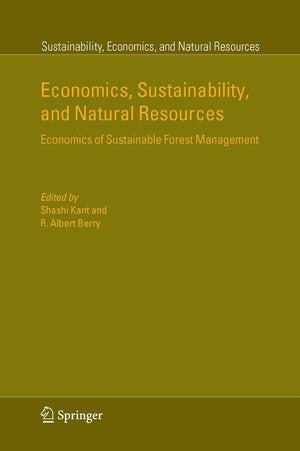 Economics, Sustainability, and Natural Resources: Economics of Sustainable Forest Management (Sustainability, Economics, and Nat,Used