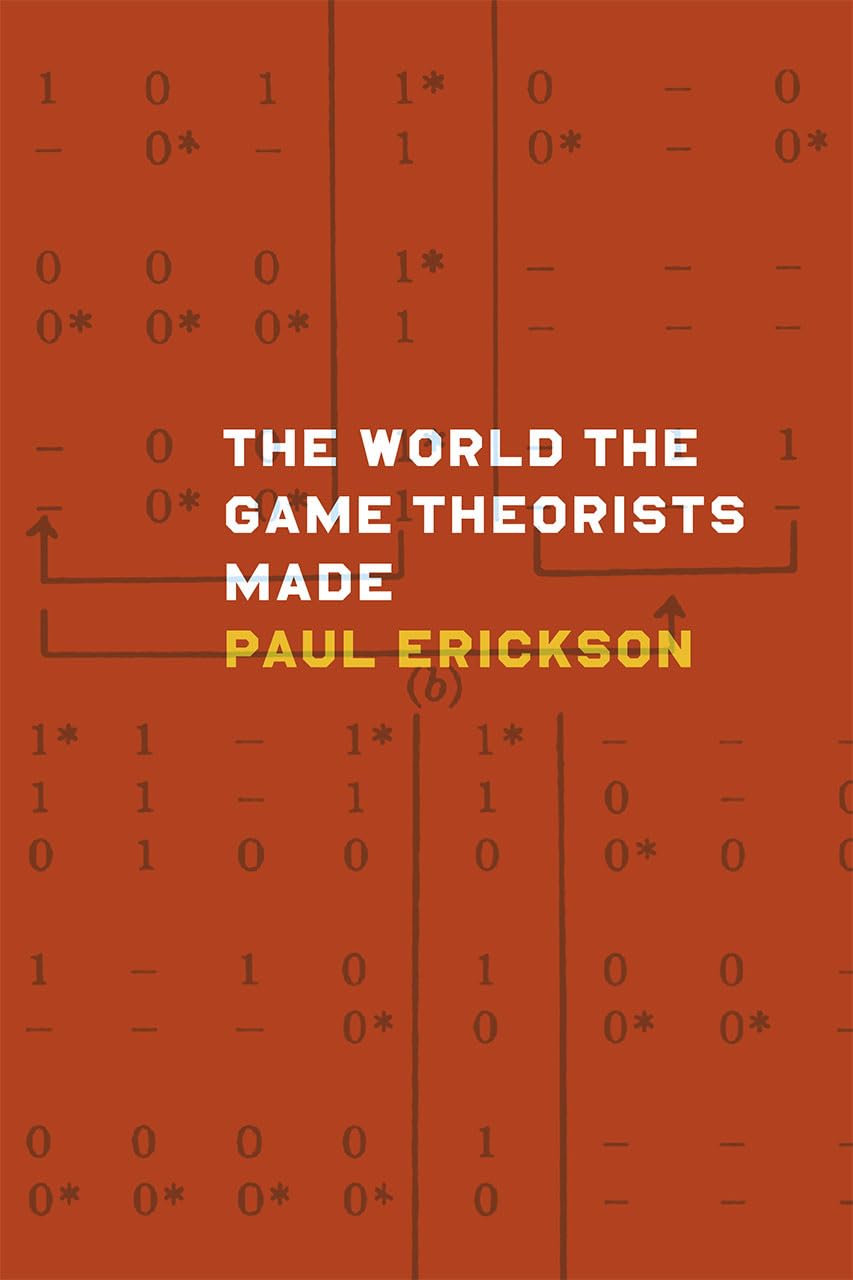 The World the Game Theorists Made,Used