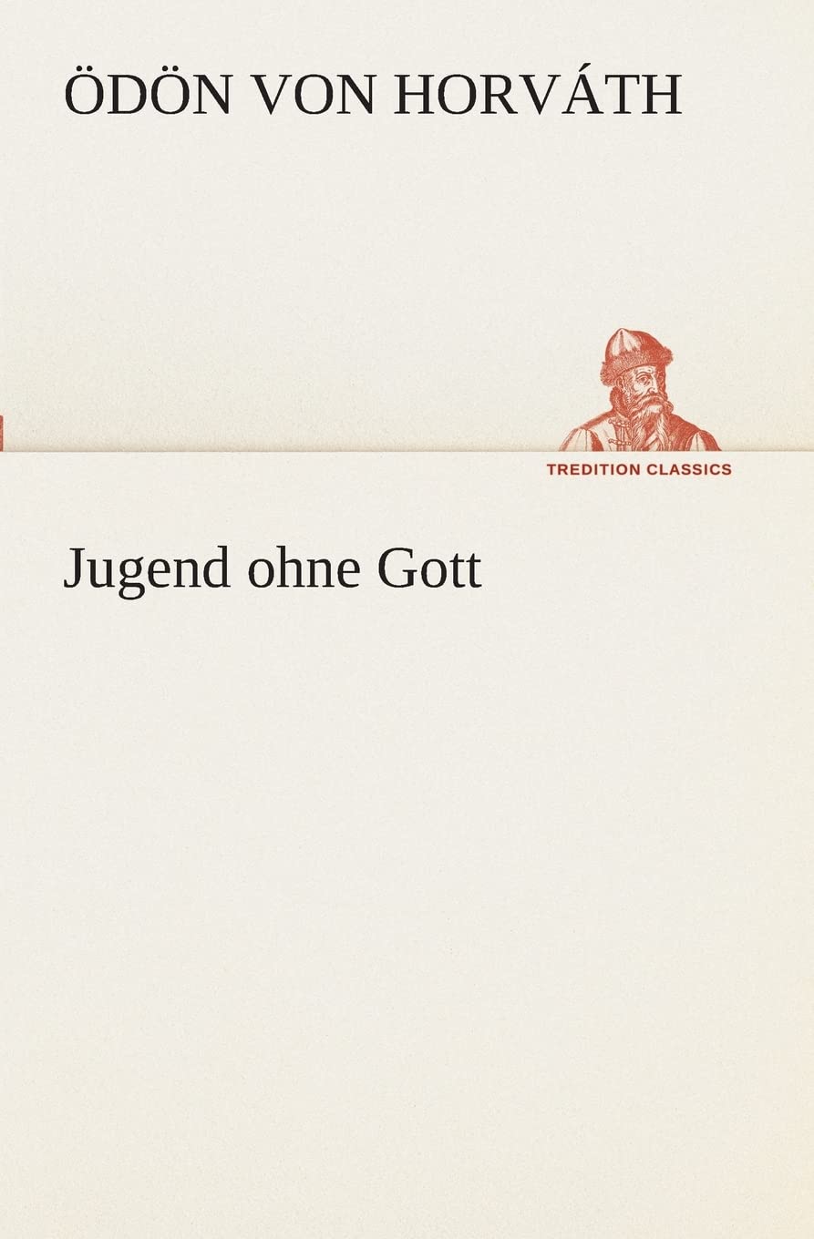 Jugend ohne Gott (German Edition),Used