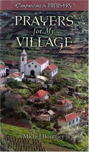 Prayers for My Village: Translated from French by Lamar Williamson,Used