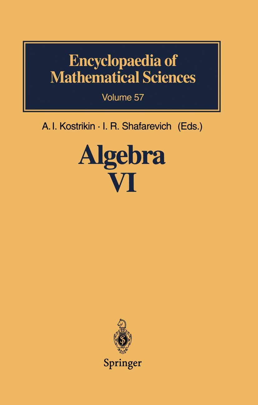 Algebra VI: Combinatorial and Asymptotic Methods of Algebra. NonAssociative Structures (Encyclopaedia of Mathematical Sciences,,Used