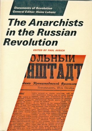 The Anarchists in the Russian Revolution-Like new