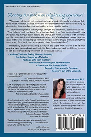 Eating In The Light Of The Moon: How Women Can Transform Their Relationship With Food Through Myths, Metaphors, And Storytelling