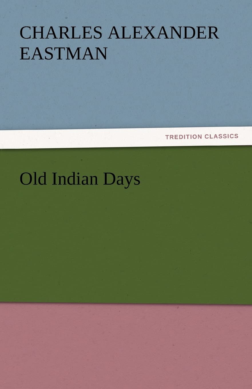 Old Indian Days,Used